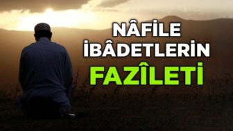 Nafile İbadetler