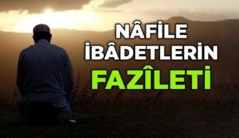 Nafile İbadetler