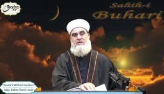 Sılayı Rahim Ömrü Uzatır Sahih-i Buhari (Edebü’l Müfred) Dersleri