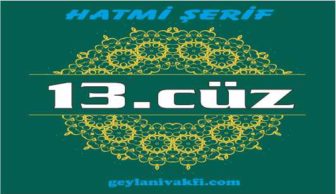 13.cüz hatim Kuranı Kerim mukabele