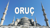 Oruç ve orucun şartları