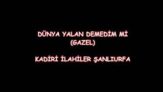 Gönül Sana Demedim Mi (GAZEL) – KADİRİ İLAHİLERİ ŞANLIURFA