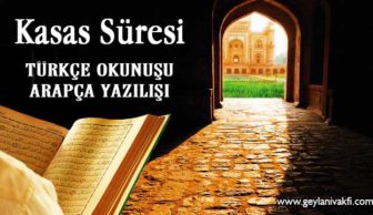 Kasas Süresi Okunuşu Arapçası