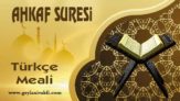 Ahkaf Suresi Meali