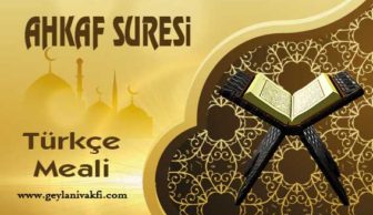 Ahkaf Suresi Meali