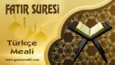 Fatır Suresi Meali