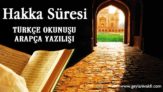 Hakka Süresi Okunuşu Arapçası