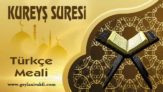 Kureyş Suresi Meali