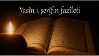 Yasin-i Şerifin Fazileti