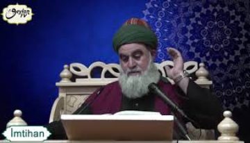 Fethu’r Rabbani Sohbetleri- İmtihan