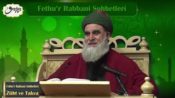 Fethu’r Rabbani Sohbetleri-Züht ve Takva