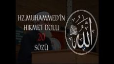 Hz.Muhammed (sav) Hikmet Dolu 20 Sözü