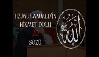 Hz.Muhammed (sav) Hikmet Dolu 20 Sözü