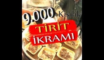 9.000 Kişilik Tirit İkramı..! (Şanlıurfa Geylani Vakfı)