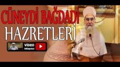 Derviş ve Cüneydi Bağdadi (Şeyh Ahmed El Kadiri Hazretleri)