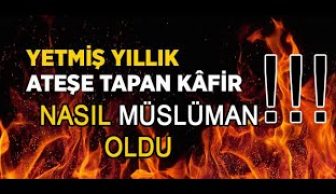 70 Yıllık Kafir Nasıl Müslüman Oldu?