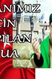 Efendi Hazretleri Vatanımız İçin Dua Etti