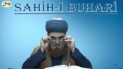 Sahih-i Buhari Sahibinin (Edebül Müfred Dersleri)-21.Sohbet-Gönül Zenginliği