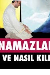 Soru,Cevap- 4 (Kaza Namazı Nasıl kılınır)