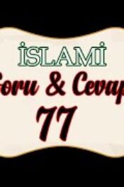 Soru,Cevap-77-Sosyal Medyada Bayanlarla Konuşmak Haram mıdır