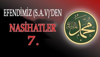 Efendimiz (S.a.v)’den Nasihatler-7-İstikamet