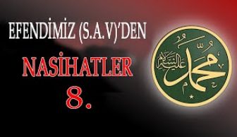 Efendimiz (S.a.v)’den Nasihatler-8-İnsanları Hayır Yola Teşvik etmek