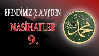 Efendimiz (S.a.v)’den Nasihatler-9-İslam’da Nefisle Cihadın ve Düşmanla Cihadın yeri