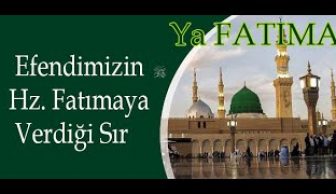 Efendimizin Hazretiye Fatımaya Verdiği “SIR” (Şeyh Ahmed El Kadiri Tai)