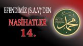 Efendimiz (S.a.v)’den Nasihatler-14-Allah’ın hükmüne teslim olmak