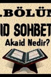 Akaid nedir ve ne demektir ?