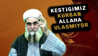 KESİTİĞİMİZ KURBAN ALLAHA ULAŞMIYOR 😱😱😱