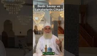 Bedir Savaşı ve Sahabelerin Cihadı