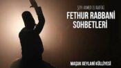 Fethu’r Rabbani Sohbetleri 5 Sohbet