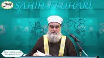 Sahih-i Buhari (Edebü’l Müfred Dersleri 2.Sohbet) – Anne Babanın Hakkı