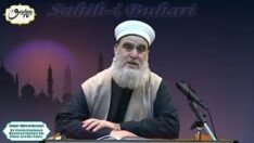 Sahih-i Buhari (Edebü’l Müfred Dersleri 8.Sohbet) – Birinin Mal ve Evladının Çokluğu için Dua Etmek