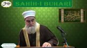 Sahih-i Buhari Sahibinin (Edebül Müfred Dersleri) 10.Sohbet – Anneye İtaat Etmenin Önemi