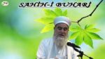Sahih-i Buhari Sahibinin (Edebül Müfred Dersleri) 12.Sohbet-Kişinin Aile Sorumluluğu