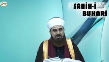 Sahih-i Buhari Sahibinin (Edebül Müfred Dersleri) -19 İnsanların Birbirlerine Muhabbet Duyması